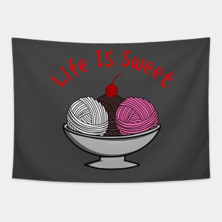 life is sweet yarn Tapestry