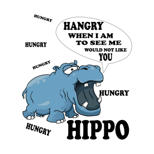 Hangry, Hangry Hippo T-Shirt