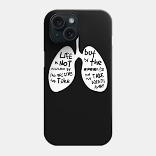 Take your breath away Phone Case