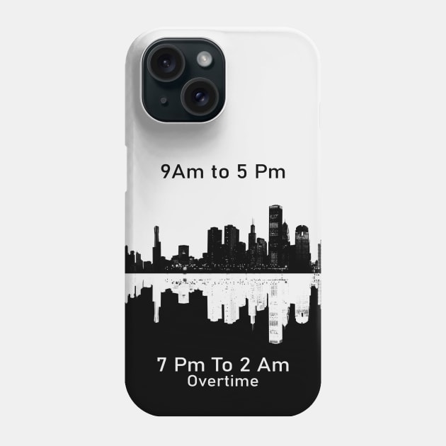 7 pm to 2 Am Overtime City skylines 1 Phone Case by GaryVeeApparel