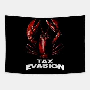 Tax Evasion Lobster Funny Unisex Tee - Parody Tee, Funny Lobster, Tax Evasion, Joke Shirt, Meme Tapestry