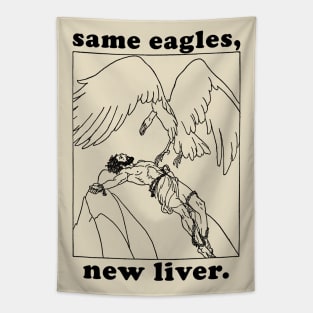 Same Eagles New Liver - Prometheus Meme, Greek Mythology Tapestry