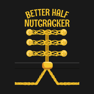 BETTER HALF Nutcracker Matching Family PJ Christmas T-Shirt