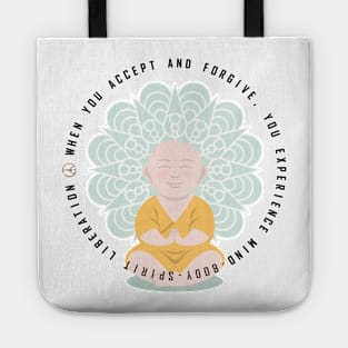 Accept and Forgive for Liberation - On the Back of Tote