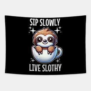 Sip Slowly, Live Slothy Tapestry