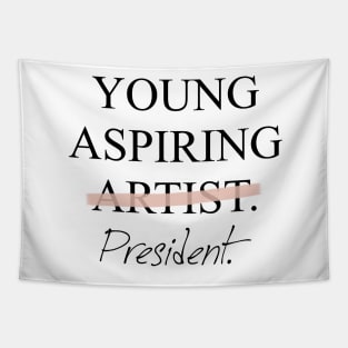 Young Aspiring President Tapestry