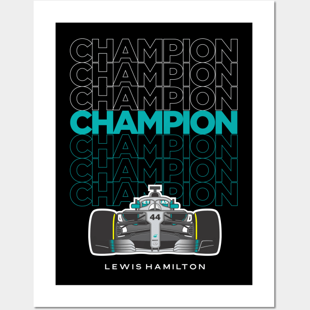 Lewis Hamilton Champion - Lewis Hamilton - Posters and Art Prints