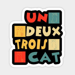 Un Deux Trois Magnet