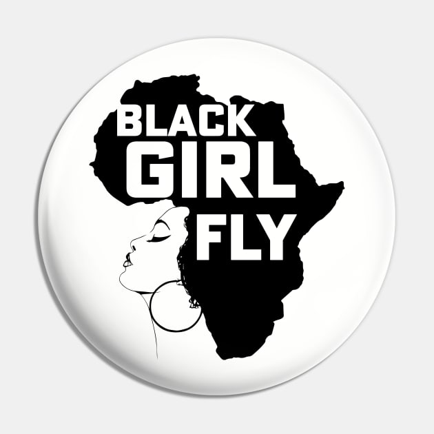 Black Girl Fly, Black Girl Magic, African American, Black woman Pin by UrbanLifeApparel