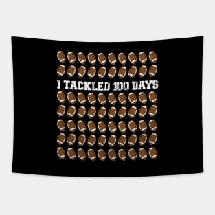 I Tackled 100 Days Of School Funny Football 100th Day Gift Tapestry