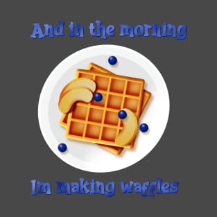 Waffle Making T-Shirt