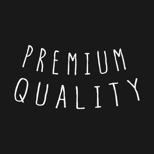Premium Quality T-Shirt