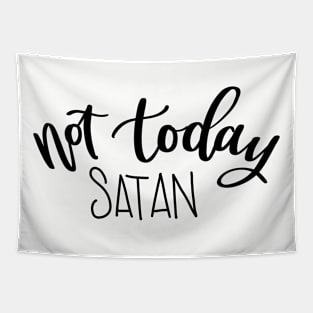 Not Today Satan Tapestry