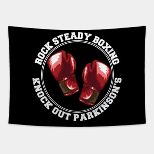 ROCK STEADY BOXING KNOCK OUT PARKINSONS FIGHTER RED GLOVES Tapestry