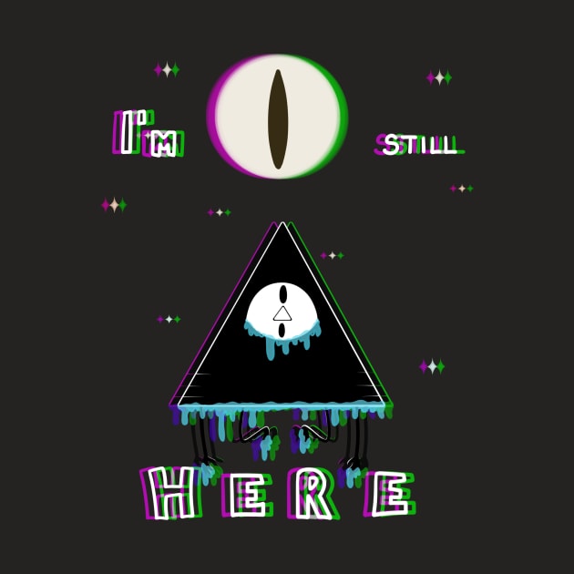 I'm still HERE by WaveCipher