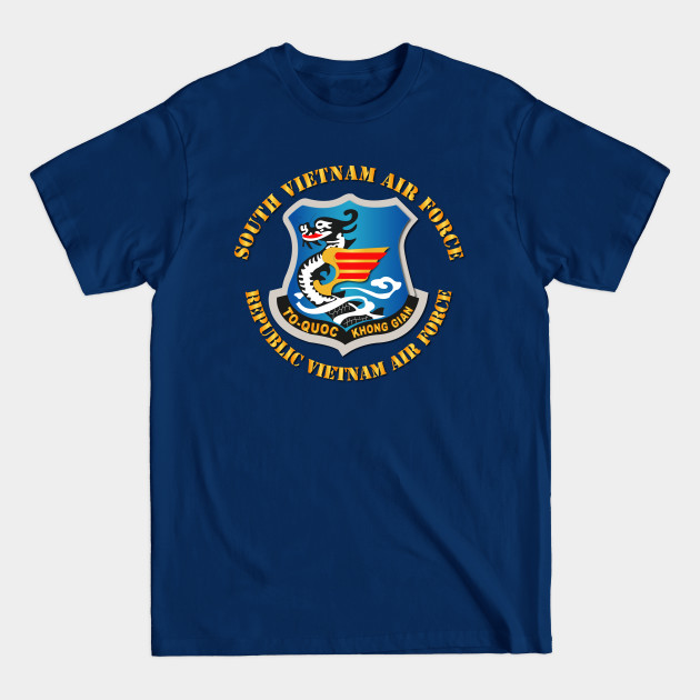 Discover South Vietnam Air Force w Txt - South Vietnam Air Force - T-Shirt