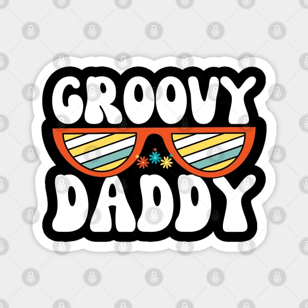 Groovy Daddy Magnet by The WYLD Tribe