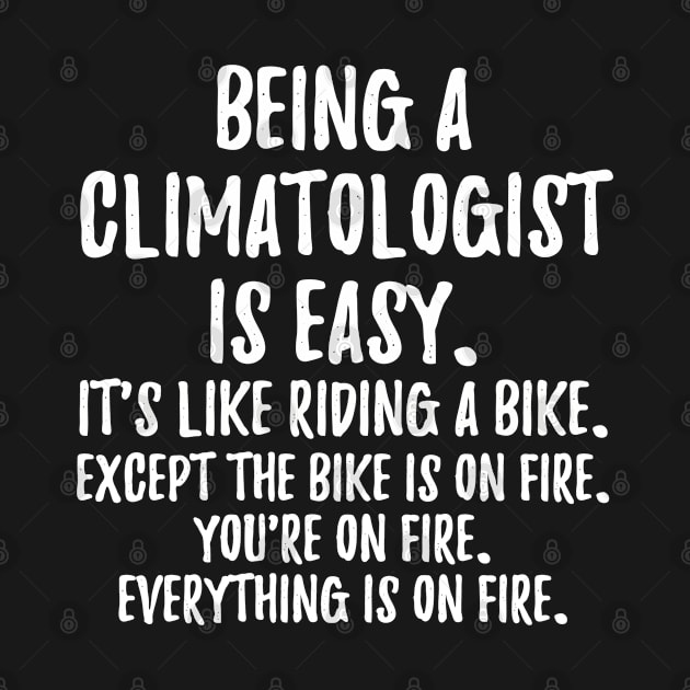 Being a Climatologist by IndigoPine