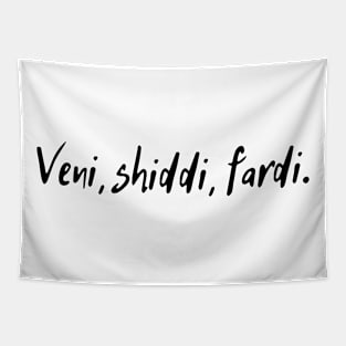 Veni, Shiddi, Fardi Tapestry