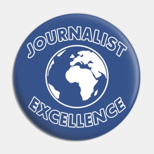 Journalist Excellence Pin