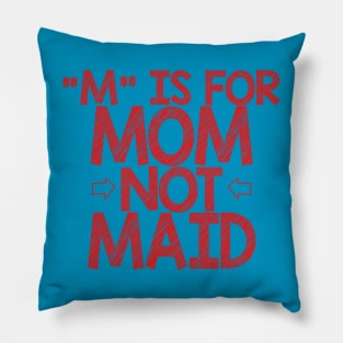 Mom vs Maid Pillow