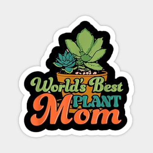 World's Best Plant Mom Magnet