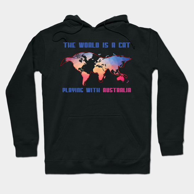 The World Is A Cat Playing With Australia Map Wanderlust Travel
