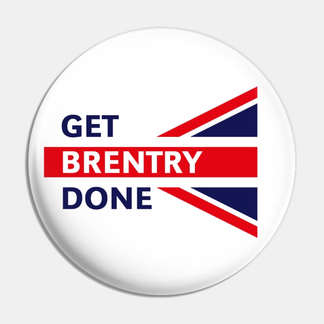 Get Brentry Done (Union Jack / Great Britain) Pin by MrFaulbaum