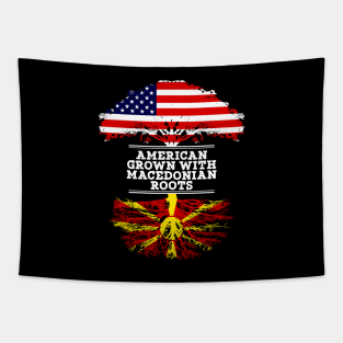 American Grown With Macedonian Roots - Gift for Macedonian From Macedonia Tapestry