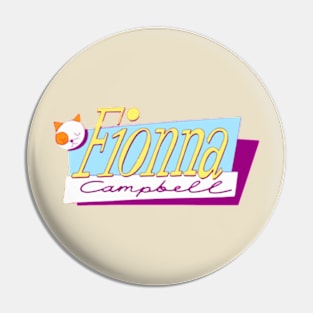 Fionna Campbell Pin