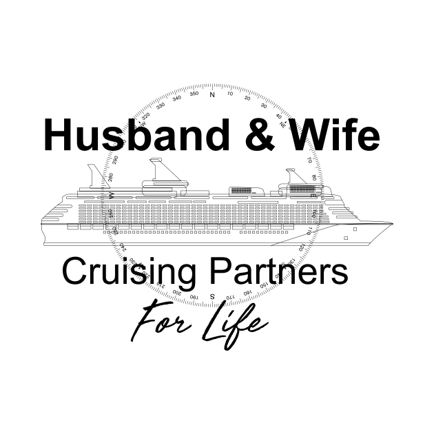 Wife Husband Anniversary Cruise Couples Anniversary by macshoptee