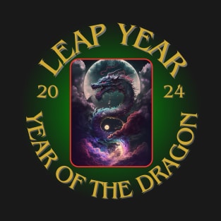 Leap Year in Year of the Dragon T-Shirt