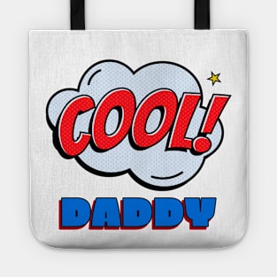 Cool Daddy Tote