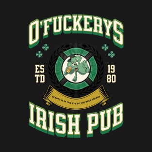 O'Fuckerys Irish Pub - St Patricks Day T-Shirt