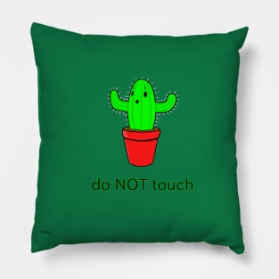 Do not touch Pillow