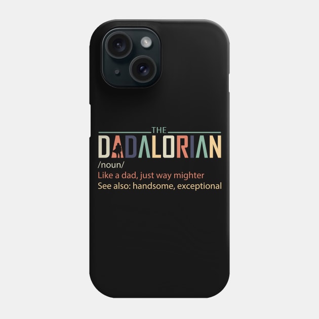 The Dadalorian Phone Case by DragonTees