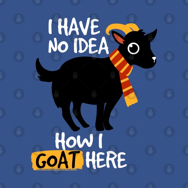 No Idea How I Goat Here by Digital Magician
