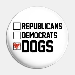 Vote for Dogs Pin