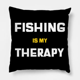 Fishing Is My Therapy Angler Fishing Pillow