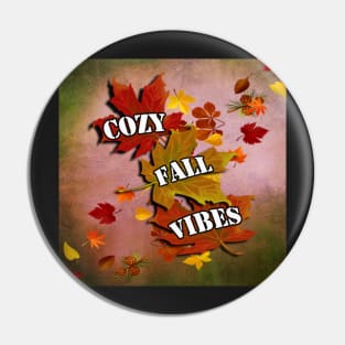 Copy of Cozy Fall Vibes Quote Graphic Autumn Leaves Gifts Pin