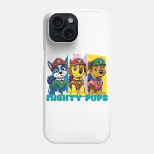 PAW Patrol The Mighty Phone Case