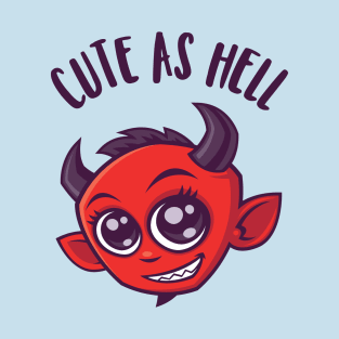 Cute as Hell Devil with Dark Text T-Shirt