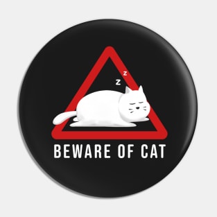 Beware of Cat Pin