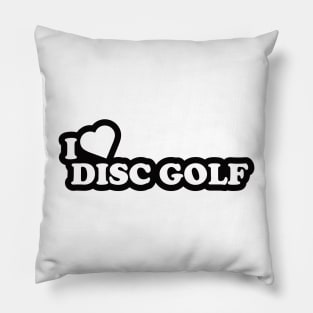 I Love Disc Golf Pillow