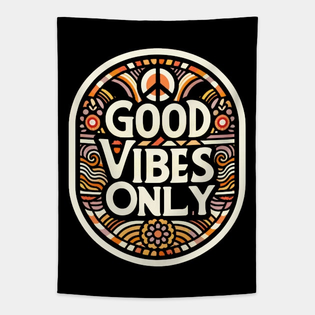 Good Vibes Only Tapestry by visionarysea