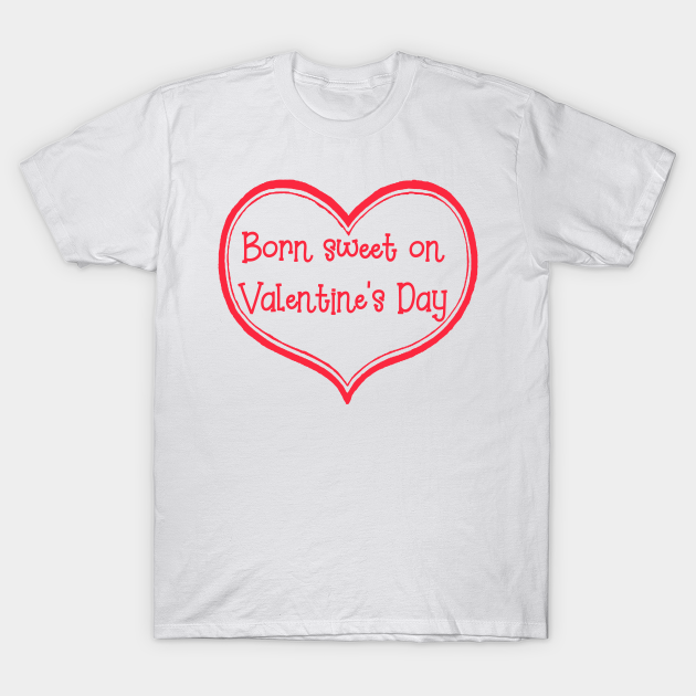 Valentines Day Birthday 