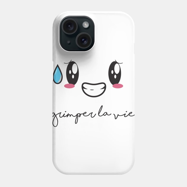 "Croquer la vie" collection | grimper la vie Phone Case by Arlette