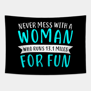 Funny Half Marathon Women 13.1 Miles Tapestry