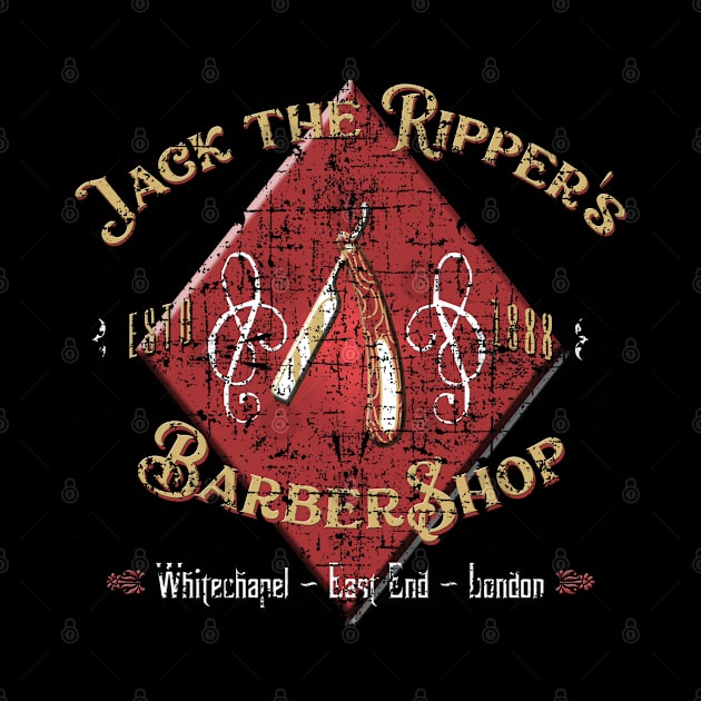 Jack The Ripper's Barber Shop, distressed by woodsman