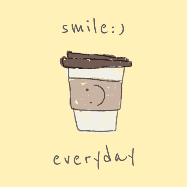 Coffee Lover Smile Everyday by thecolddots